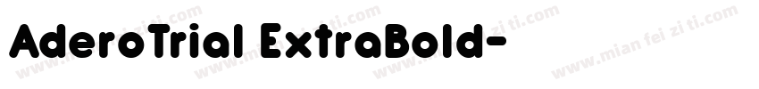 AderoTrial ExtraBold字体转换